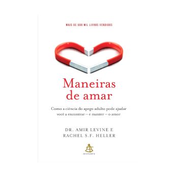 Livro Maneiras de Amar De Amir Levine e Rachel S. F. Heller, Português