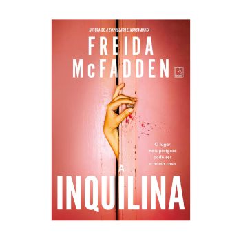 A Inquilina. De Freida McFadden, Editora Record