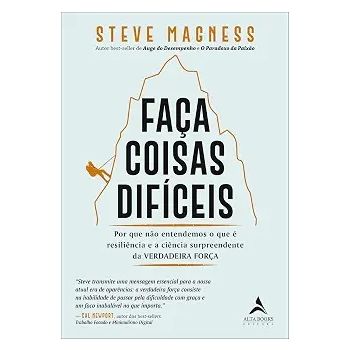 Faça coisas dificeis. De Steve Magness, Da editora Altas books