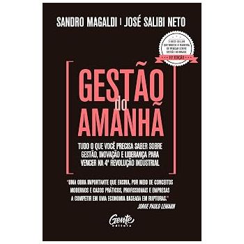 Gestão do Amanha. De Sandro Magaldi & Jose Salibi Neto, Editora Gente