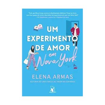 Um experimento de amor em Nova York. De Elena Armas, Editora Arqueiro