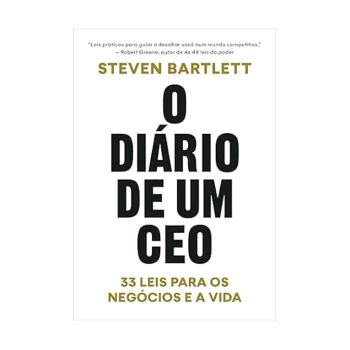 O diario de um CEO. De Steven Bartlett, Da editora sextante