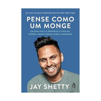 Pense Como Um Monge. De Jay Shetty, Editora Sextante