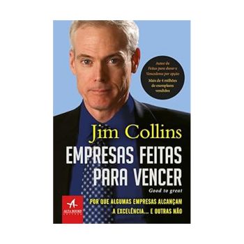 Empresas Feitas Para Vencer. De Jim Collins. Editora Alta Books.