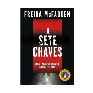 A Sete Chaves. De Freida Mcfadden. Editora Arqueiro