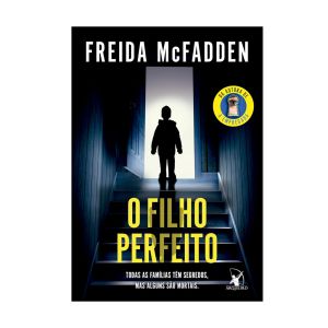 O Filho Perfeito. De Freida Mcfadden. Editora Arqueiro