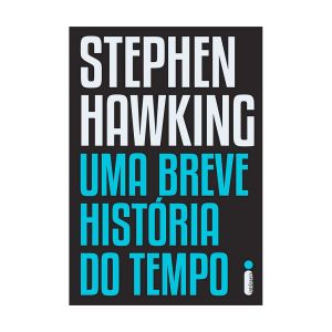 Uma Breve História do Tempo. De Stephen Hawking. Editora Intrínseca