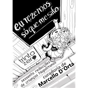 Eu Rezemos Só Que Me Safo - Livro. De Marcello D'Orta, Editora Trinta Zero Nove