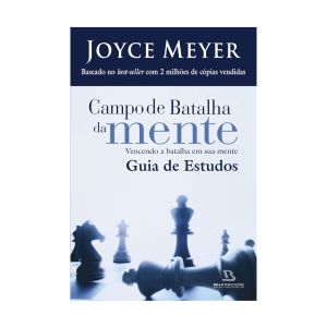 Campo de Batalha da Mente: Guia de Estudos. De  Joyce Meyer, Bello Publicações